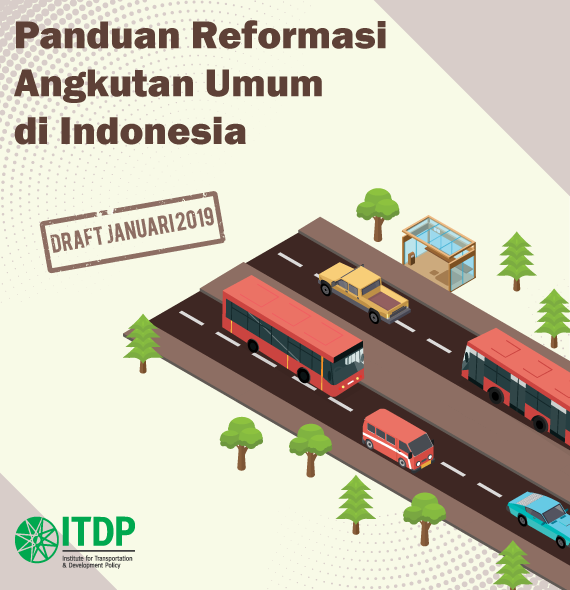 Garis Besar Panduan Reformasi Angkutan Umum di Indonesia