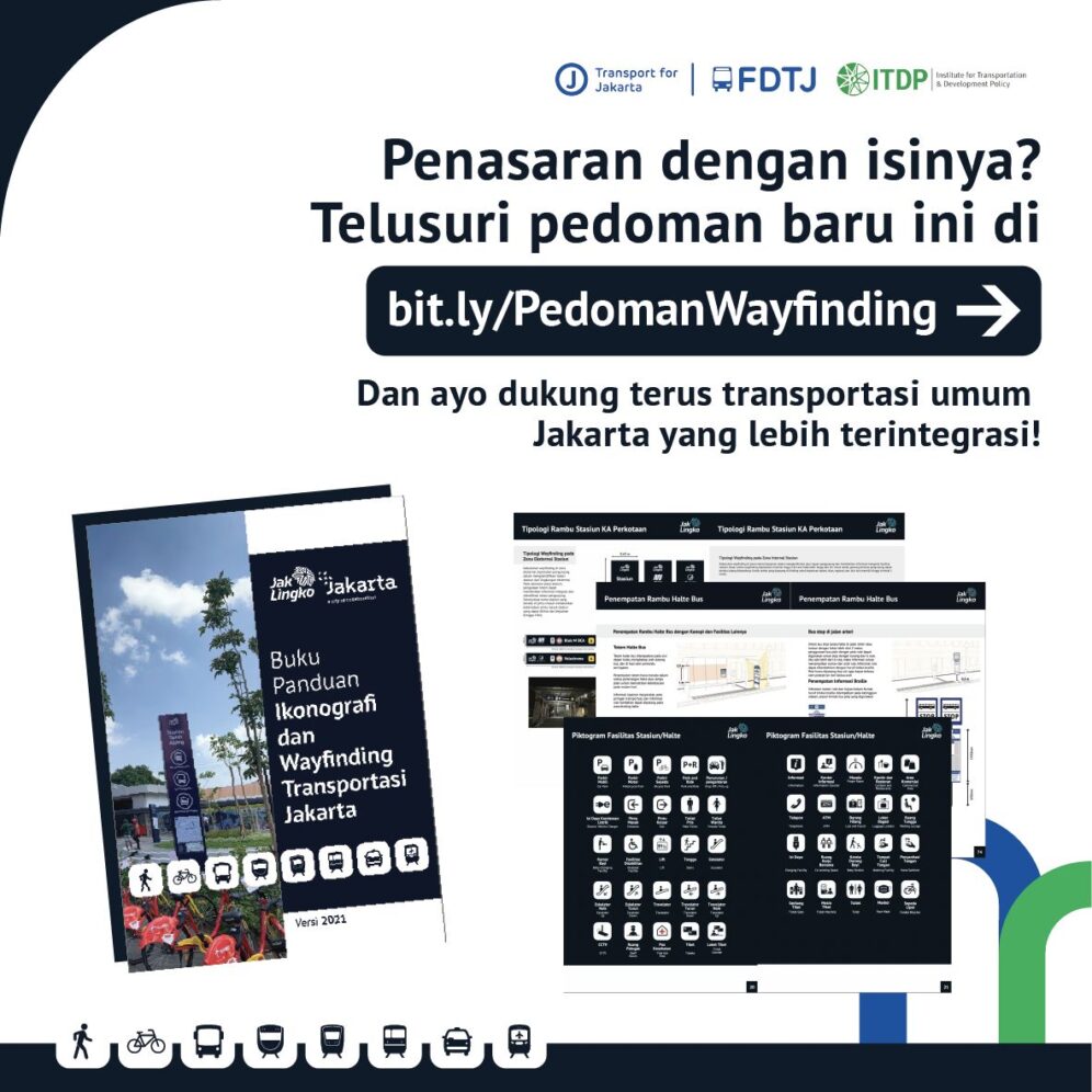 Pedoman Wayfinding Jakarta Telah Hadir! - Institute For Transportation ...
